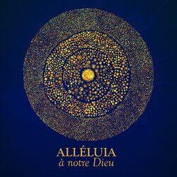 Cover of Alléluia, à notre Dieu