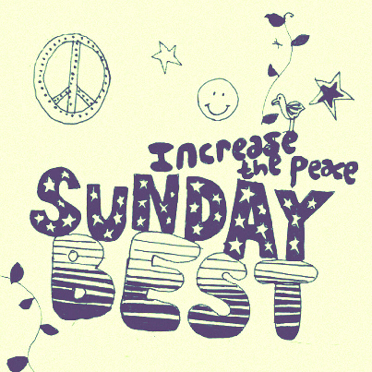 Album cover of Sunday Best: Increase the Peace, Vol. 4