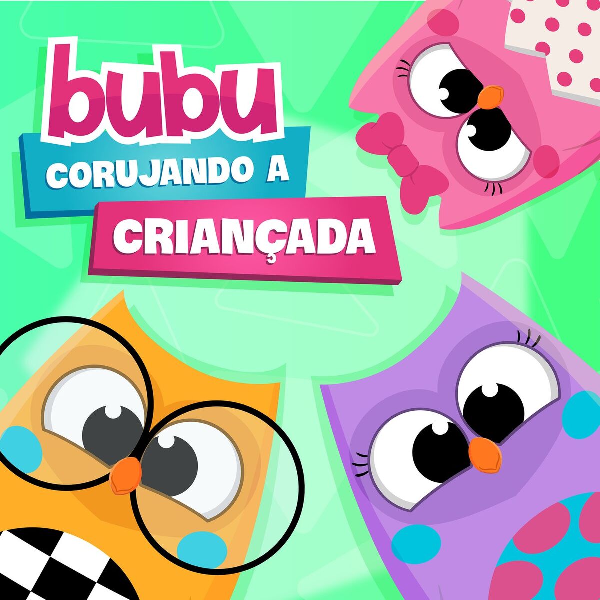 Album cover of Bubu Corujando A Criançada