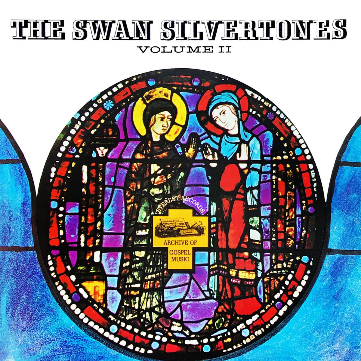 Album cover of The Swan Silvertones, Vol. 2