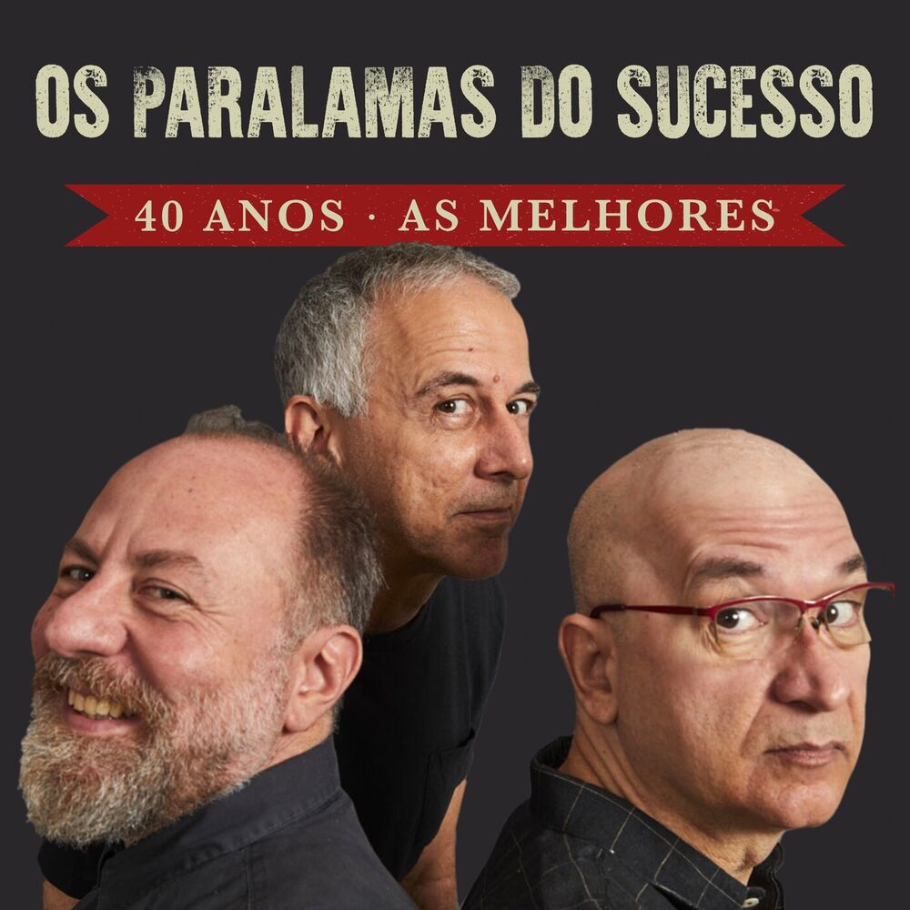 Picture of Os Paralamas do Sucesso: 40 Anos - As Melhores