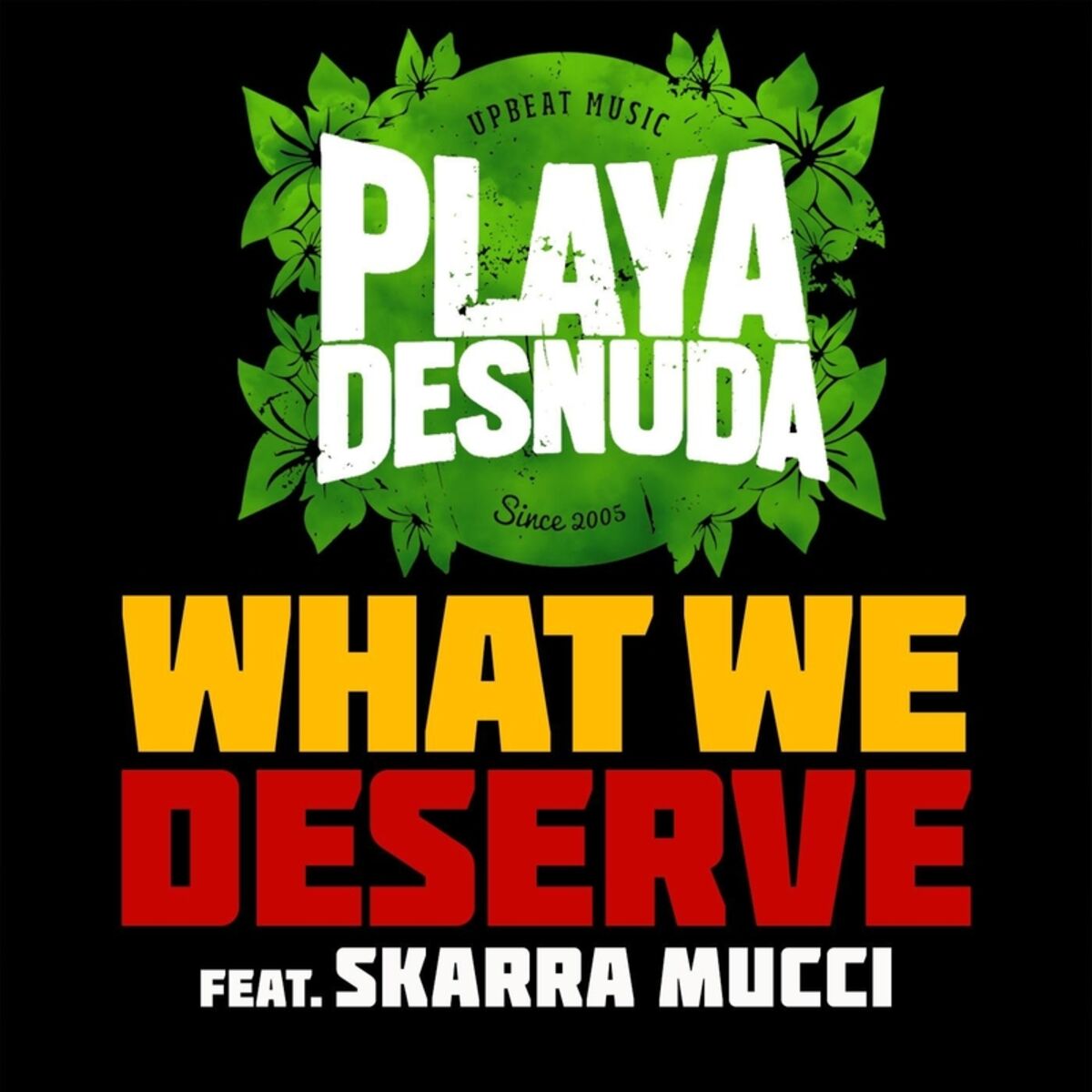 Album cover of What We Deserve