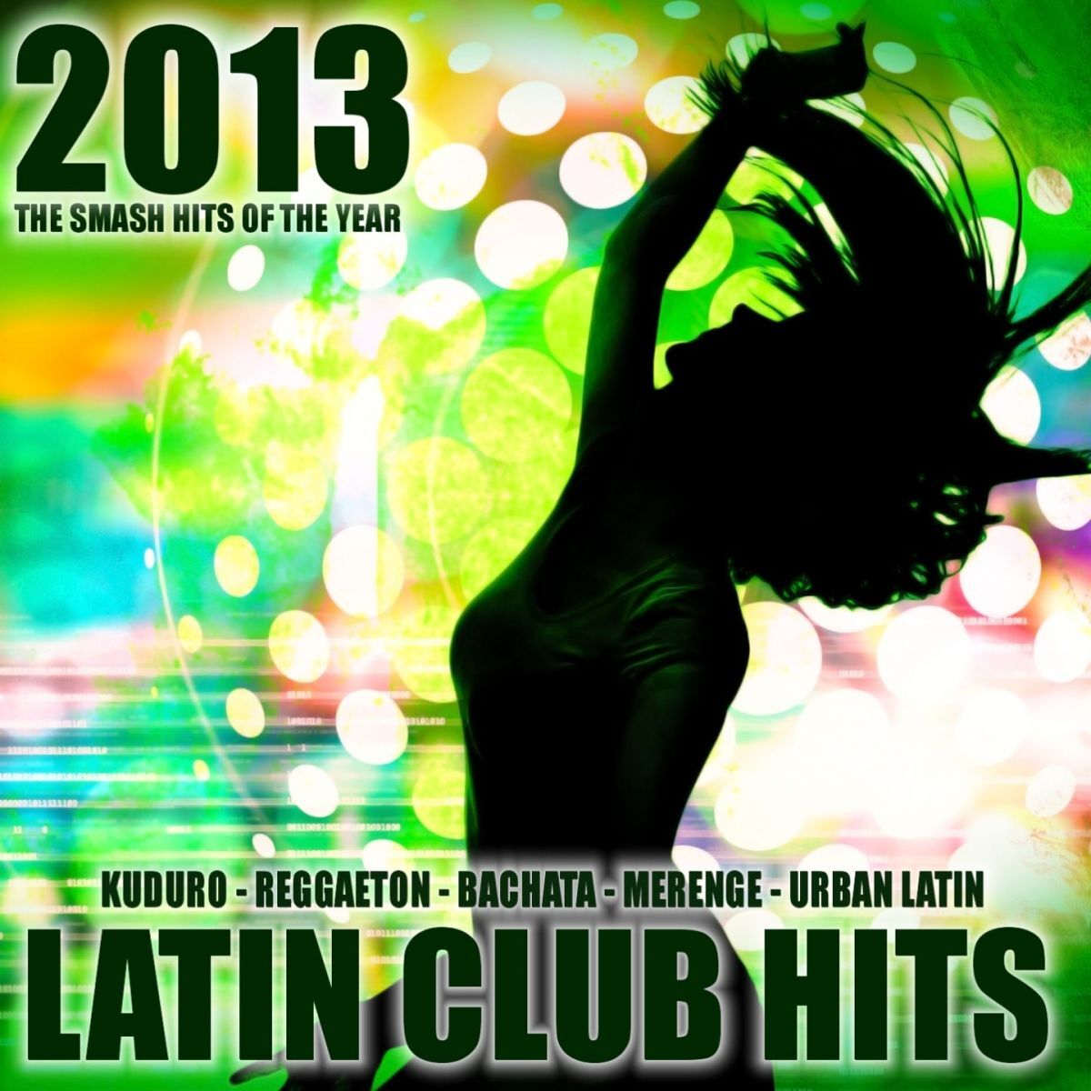 Album cover of Latin Club Hits 2013 (Kuduro, Salsa, Bachata, Merengue, Reggaeton, Mambo, Cubaton, Dembow, Bolero, Cumbia)