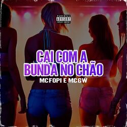 Cai Com a Bunda no Chão
