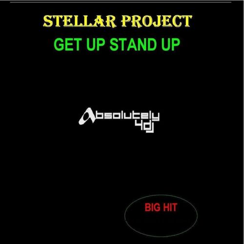 Get Up Stand Up - Radio Edit by Stellar Project - 122 BPM