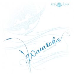 Cover of Waiaroha