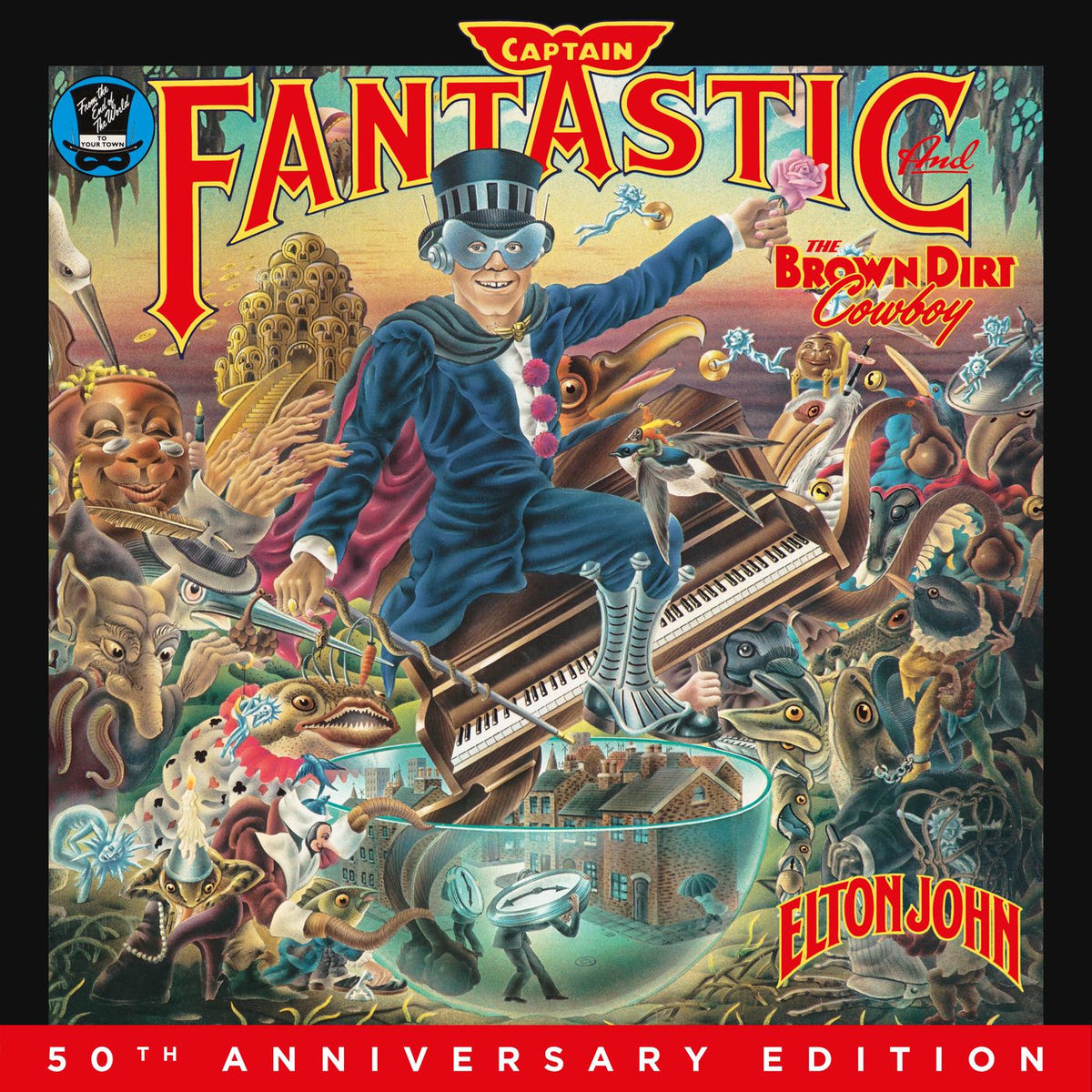 Album cover of Captain Fantastic And The Brown Dirt Cowboy (50th Anniversary Edition)