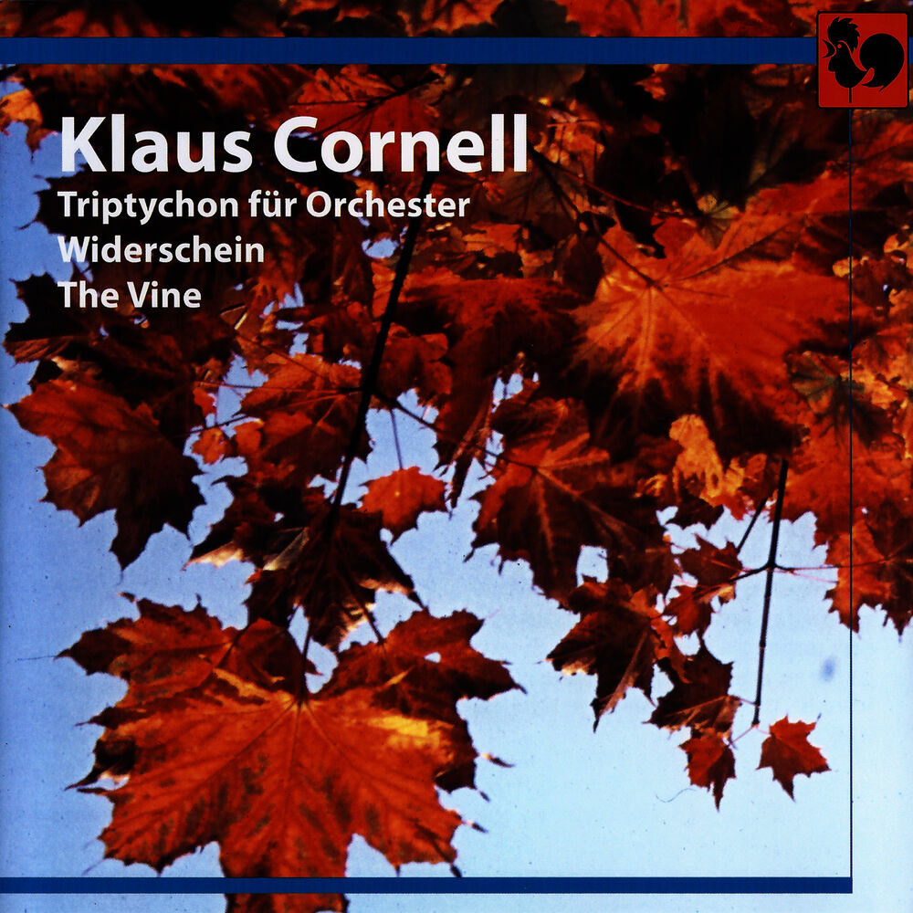 Picture of Klaus Cornell: Triptychon für Orchester – Widerschein – The Vine