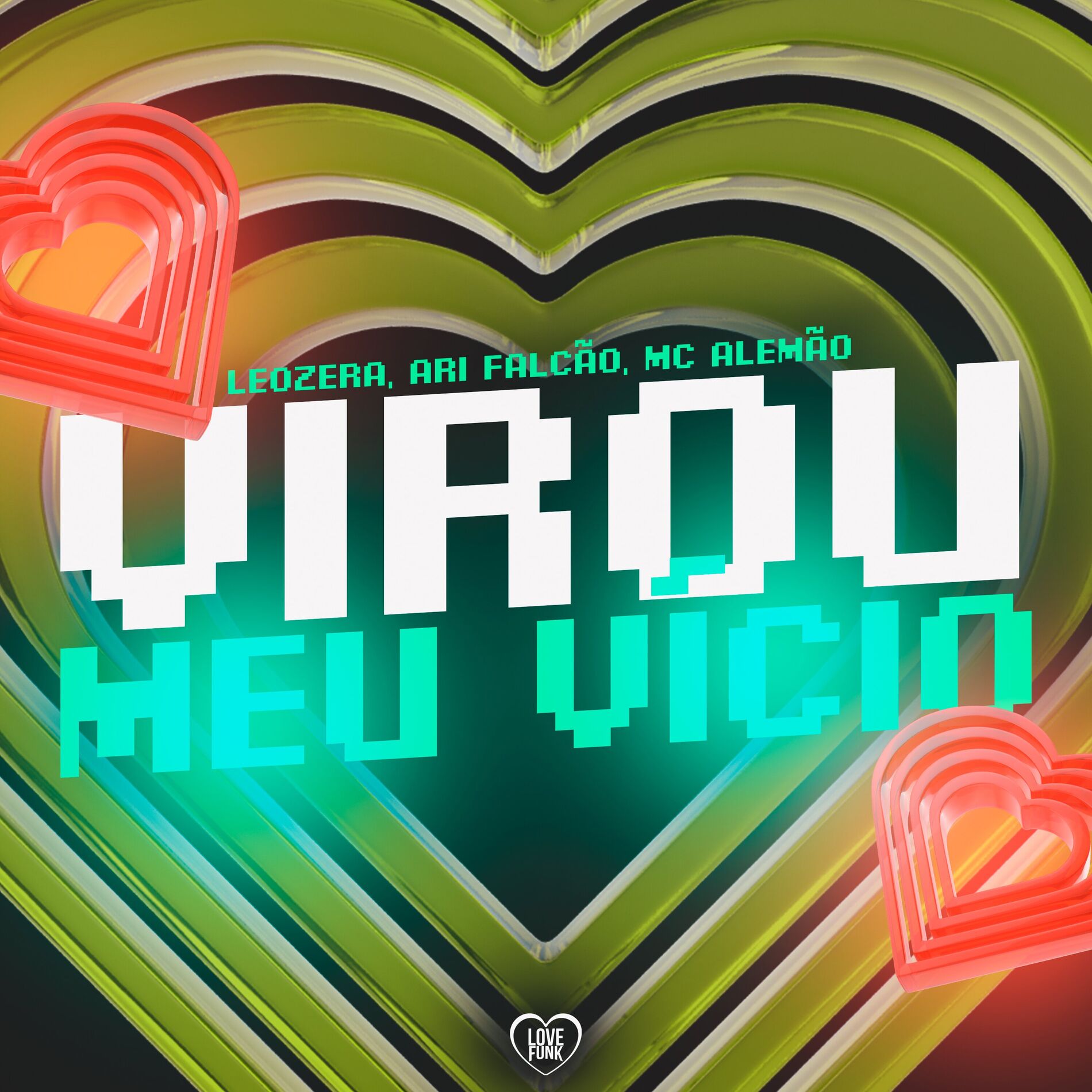 Album cover of Virou Meu Vício