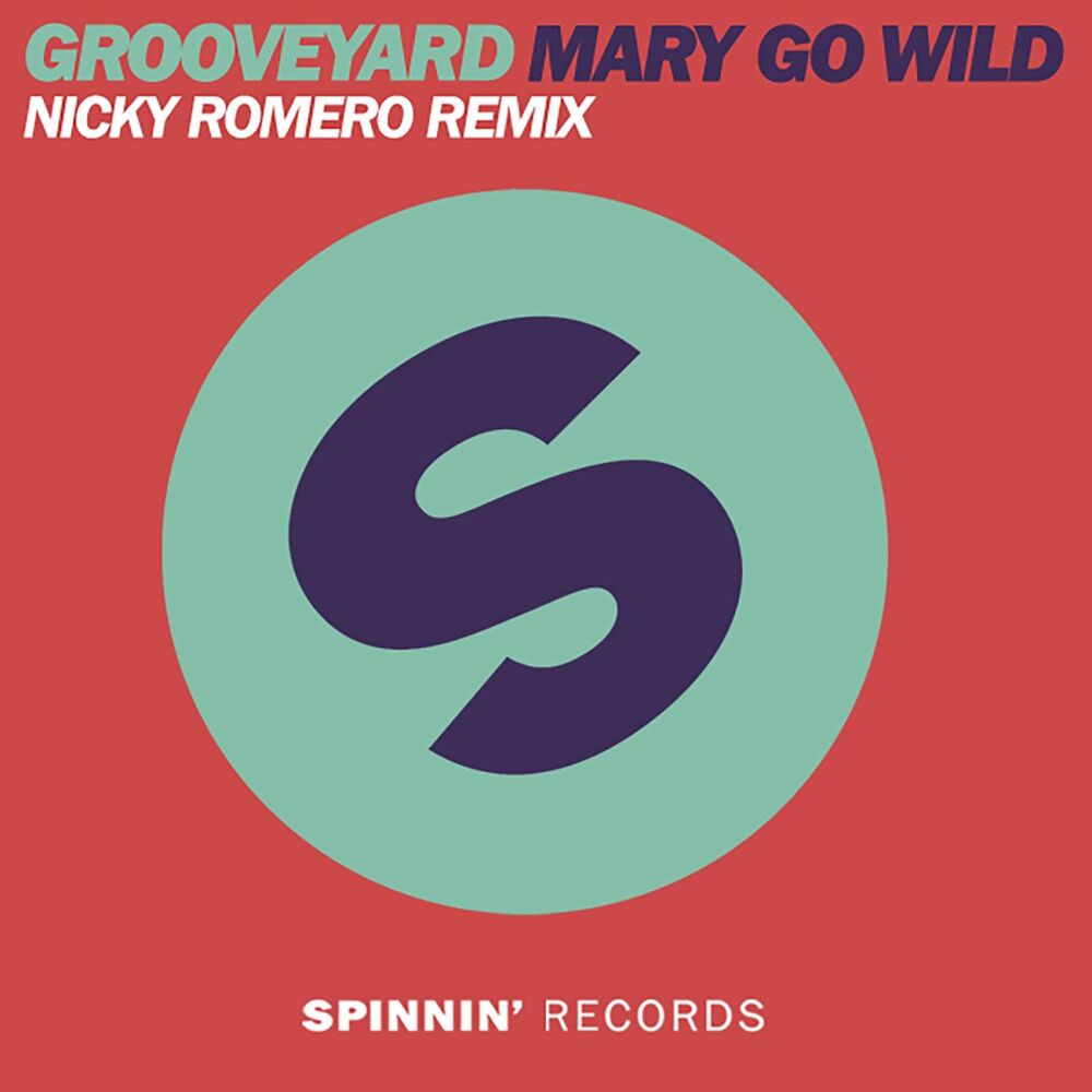 Picture of Mary Go Wild (Nicky Romero Remix)