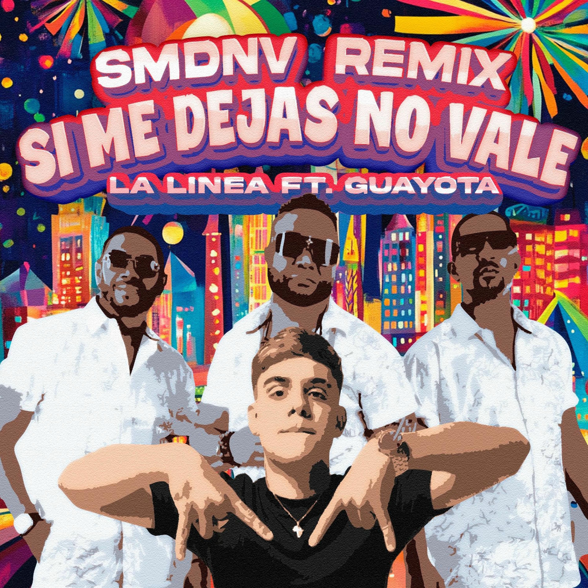 Album cover of SI ME DEJAS NO VALE (feat. La Linea) [remix]