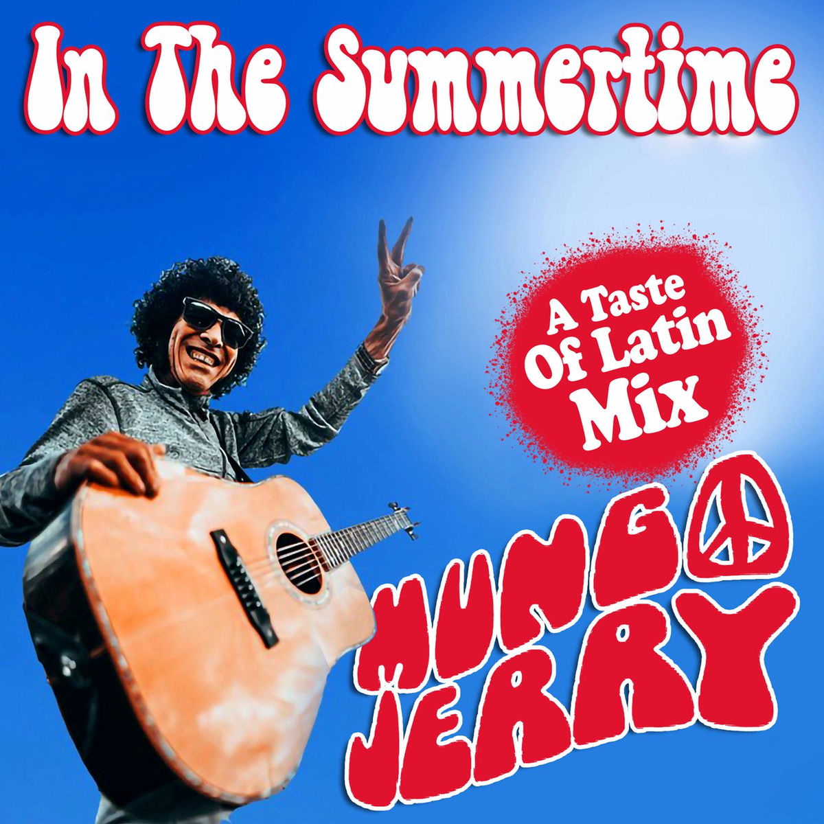 Album cover of In the Summertime (A Taste of Latin Mix)