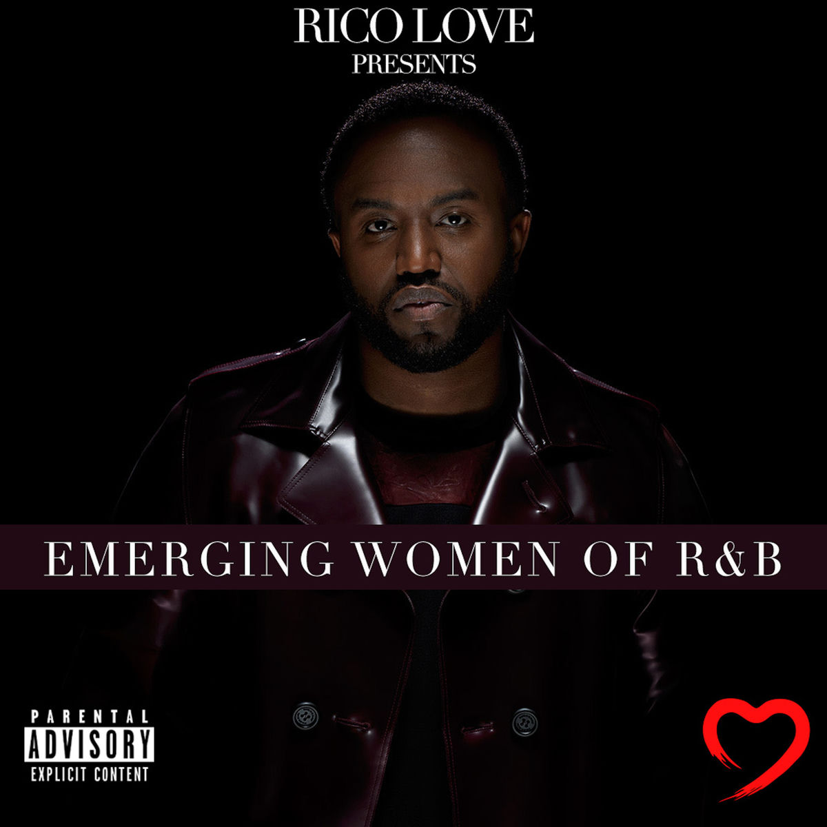 Album cover of Rico Love Presents: Emerging Women of R&B