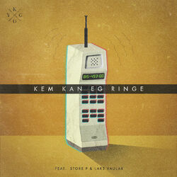 Cover of Kem Kan Eg Ringe (feat. Store P & Lars Vaular)