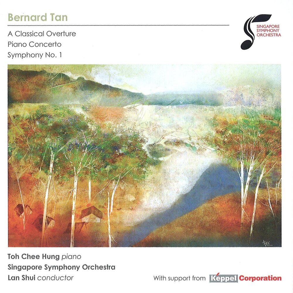 Picture of Bernard Tan: A Classical Overture - Piano Concerto - Symphony No. 1