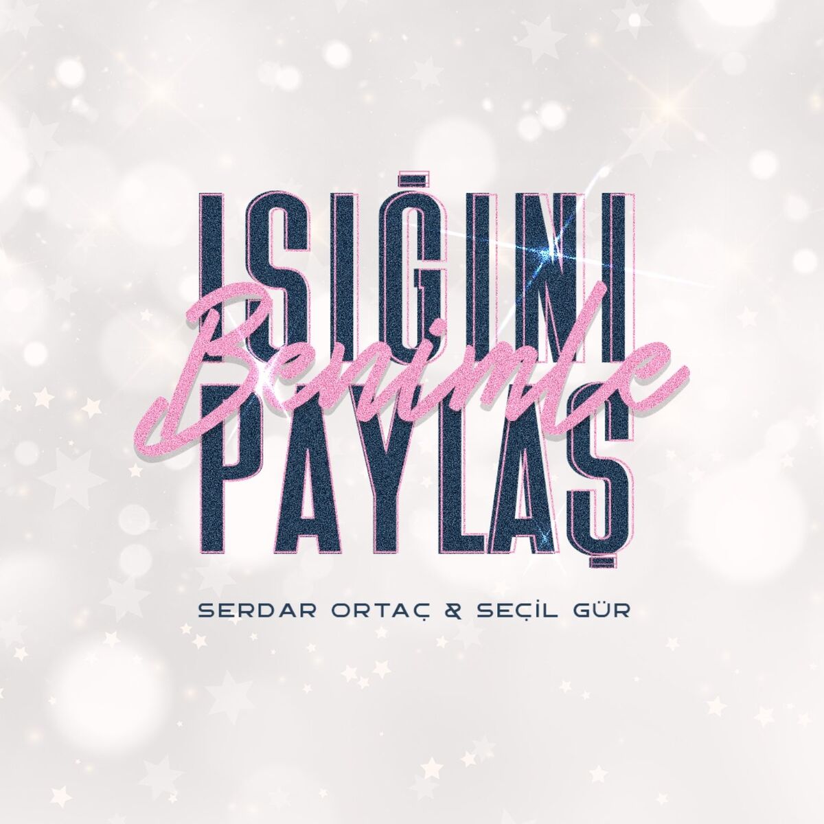 Album cover of Işığını Benimle Paylaş