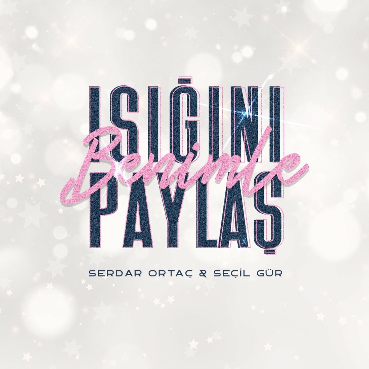 Album cover of Işığını Benimle Paylaş