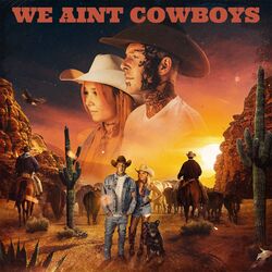Cover of We Ain't Cowboys