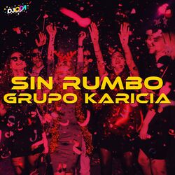 Cover of Sin Rumbo (Emus DJ Remix)