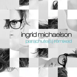 Cover of Parachute(s) Remixed - EP