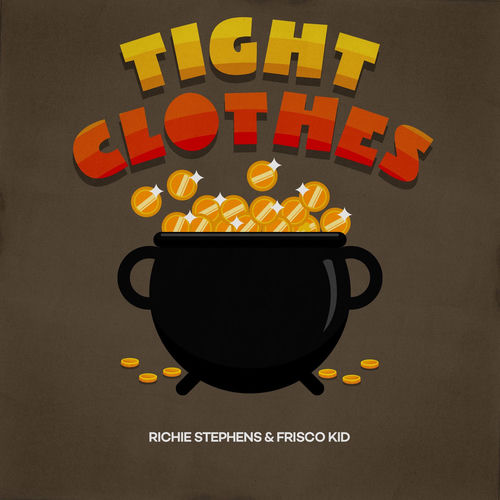 Tight Clothes - Slop Dem Riddim