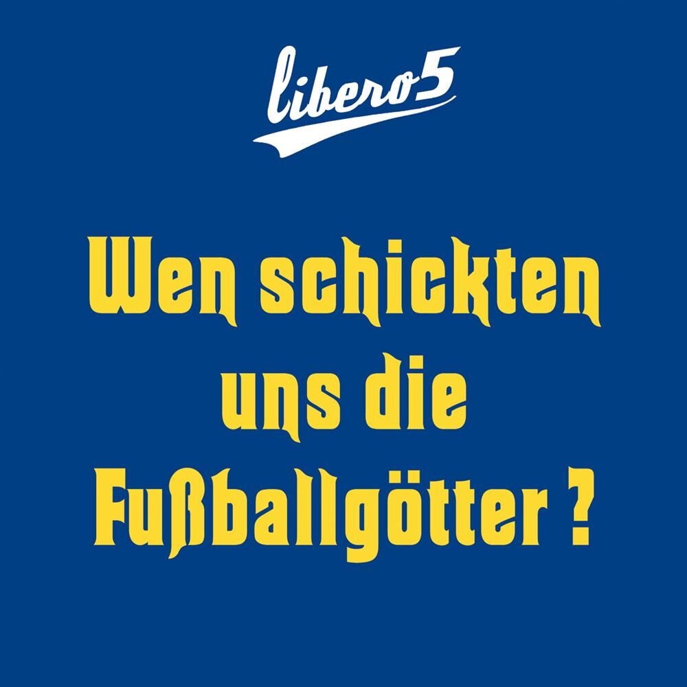 Picture of Wen schickten uns die Fußballgötter?