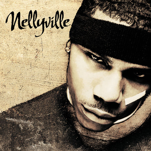 ★ＵＳオリジナル盤★『NELLYVILLE』NELLY Nellyville - Nelly | Deezer