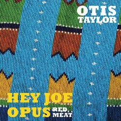 Cover of Hey Joe Opus Red Meat