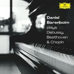 Cover of Daniel Barenboim plays Debussy, Beethoven & Chopin