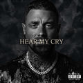 Hear My Cry