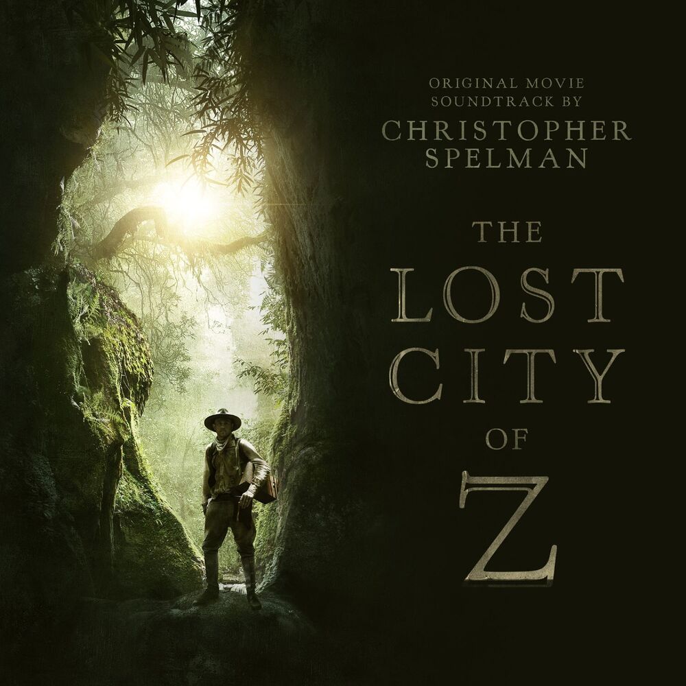 Picture of The Lost City of Z (Original Motion Picture Soundtrack)