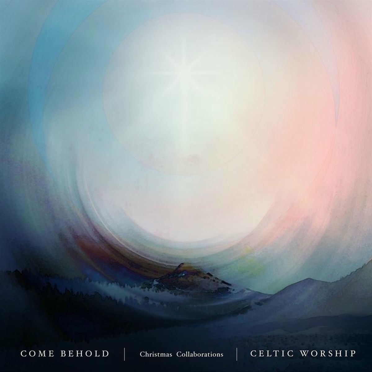 Album cover of Come Behold: Christmas Collaborations