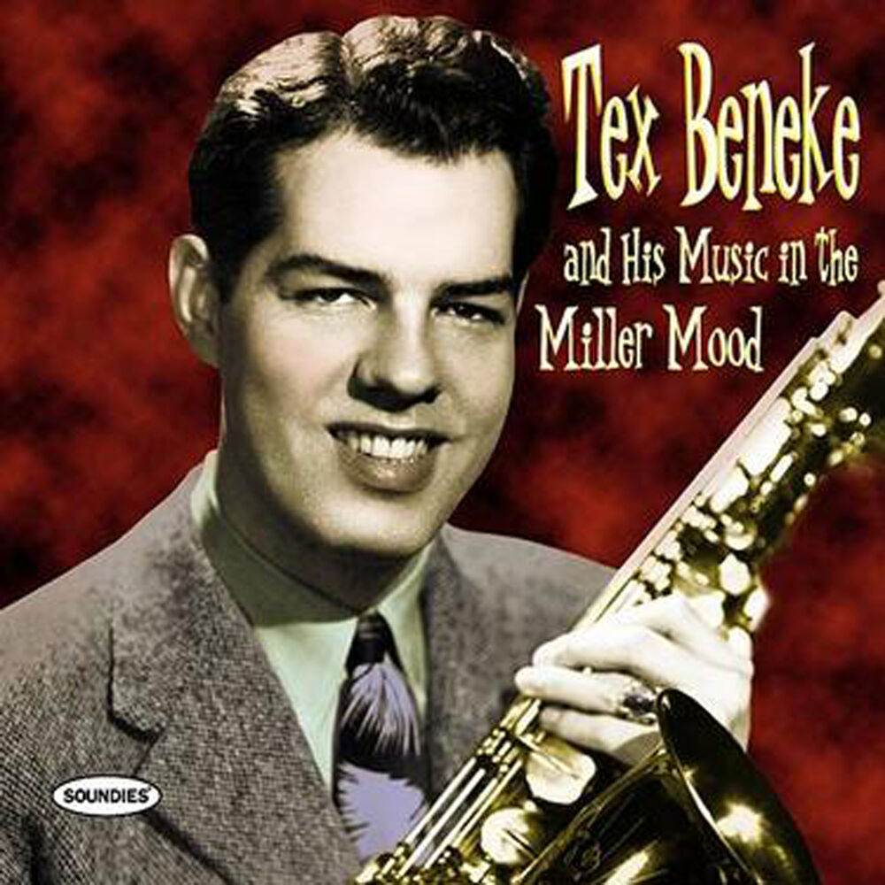 Picture of Tex Beneke And His Music In The Miller Mood