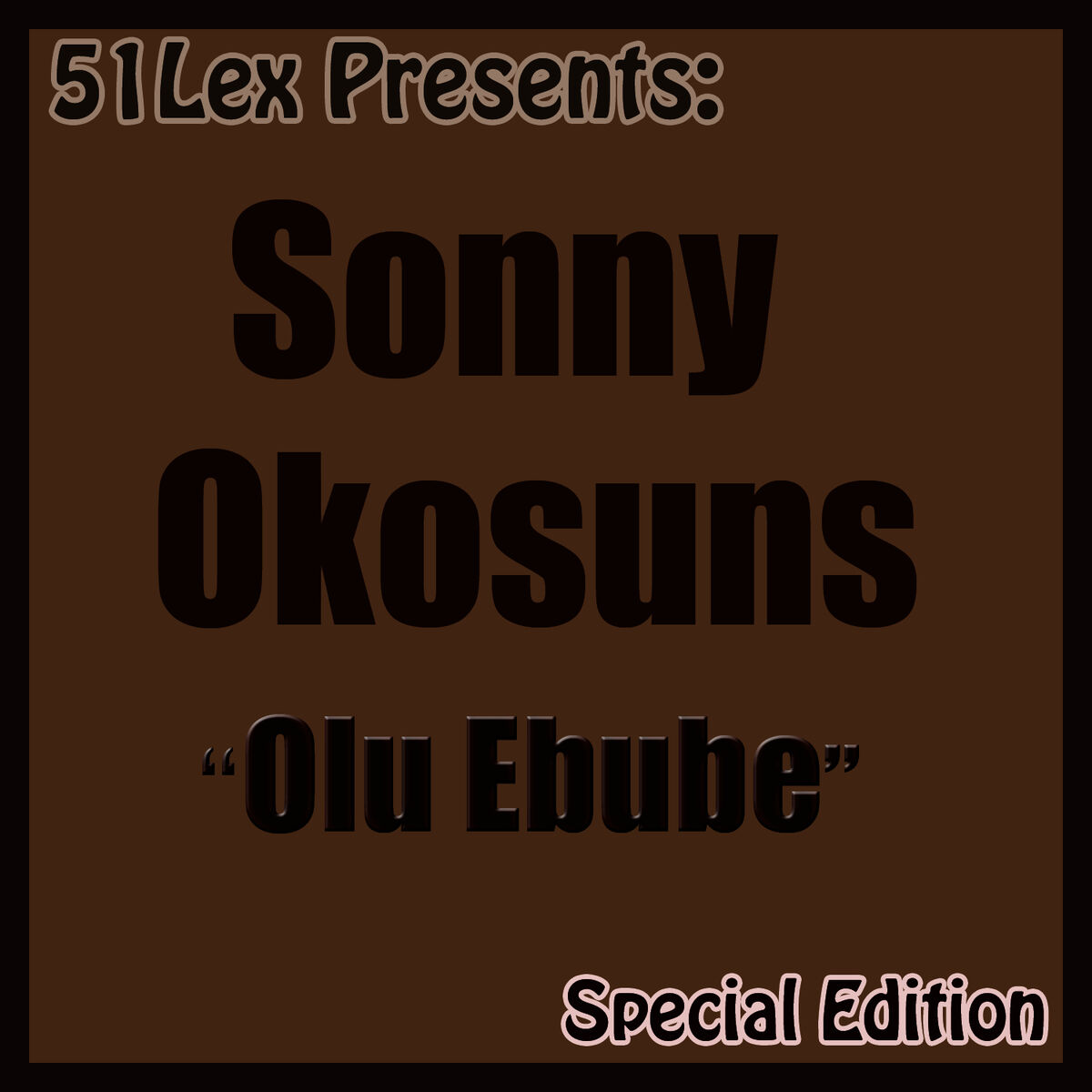 Album cover of 51 Lex Presents: Olu Ebube
