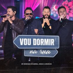 Cover of Vou Dormir Na Rua (Na Linha do Tempo, Ao Vivo)
