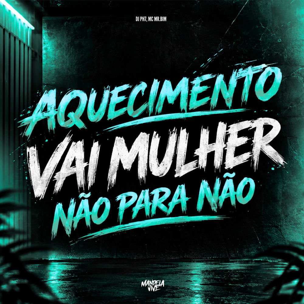 Aquecimento Vai Mulher Não Para Não