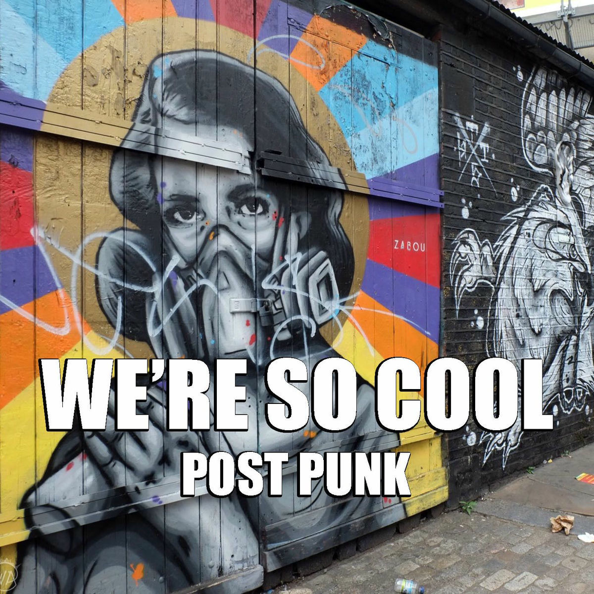 Album cover of We're So Cool: Post Punk