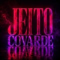 Jeito Covarde