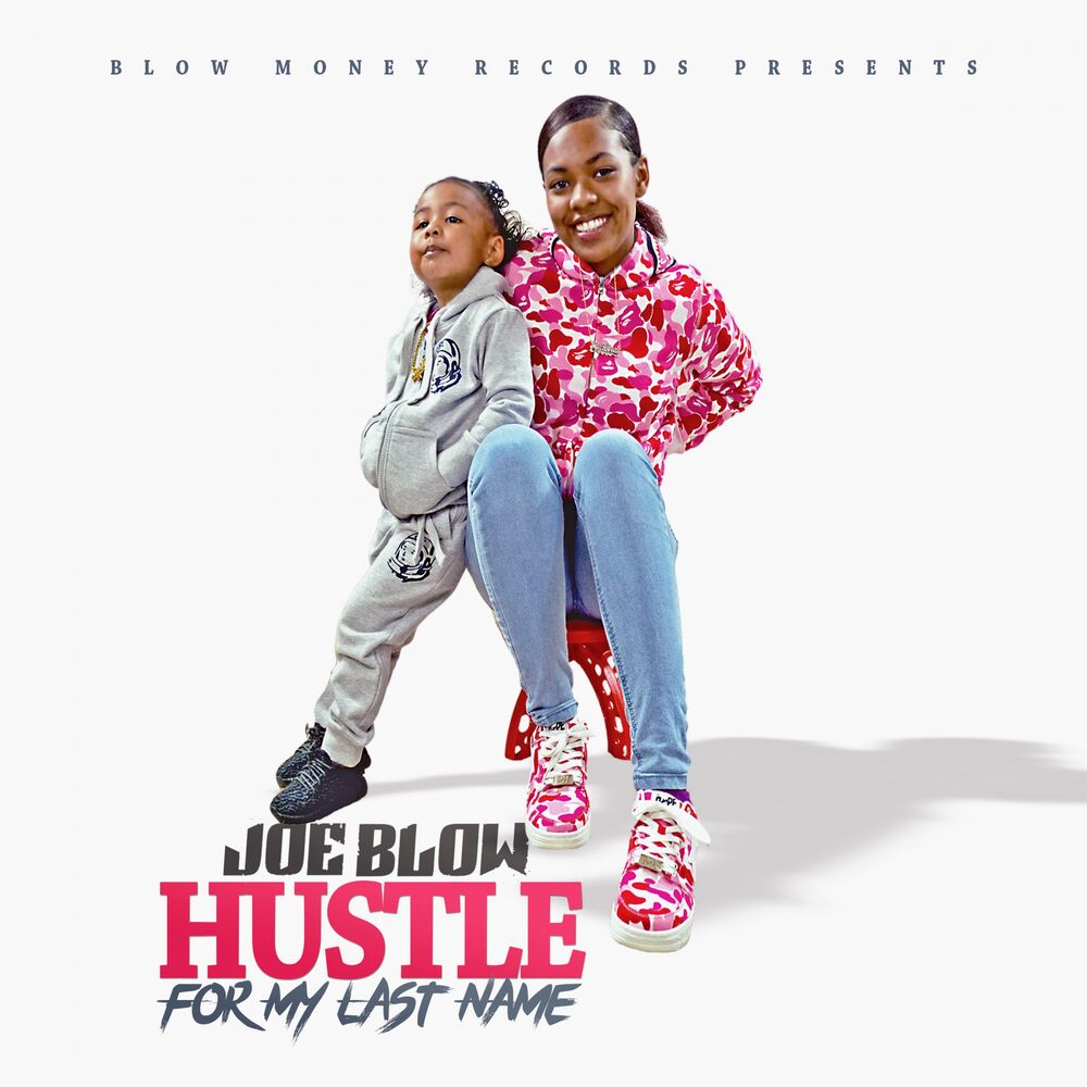 Picture of Hustle for My Last Name