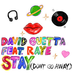 Cover of Stay (Don't Go Away) [feat. Raye]