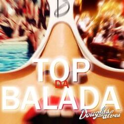 Cover of Top da Balada