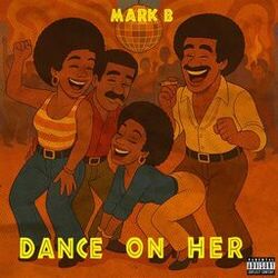 Dance On Her
