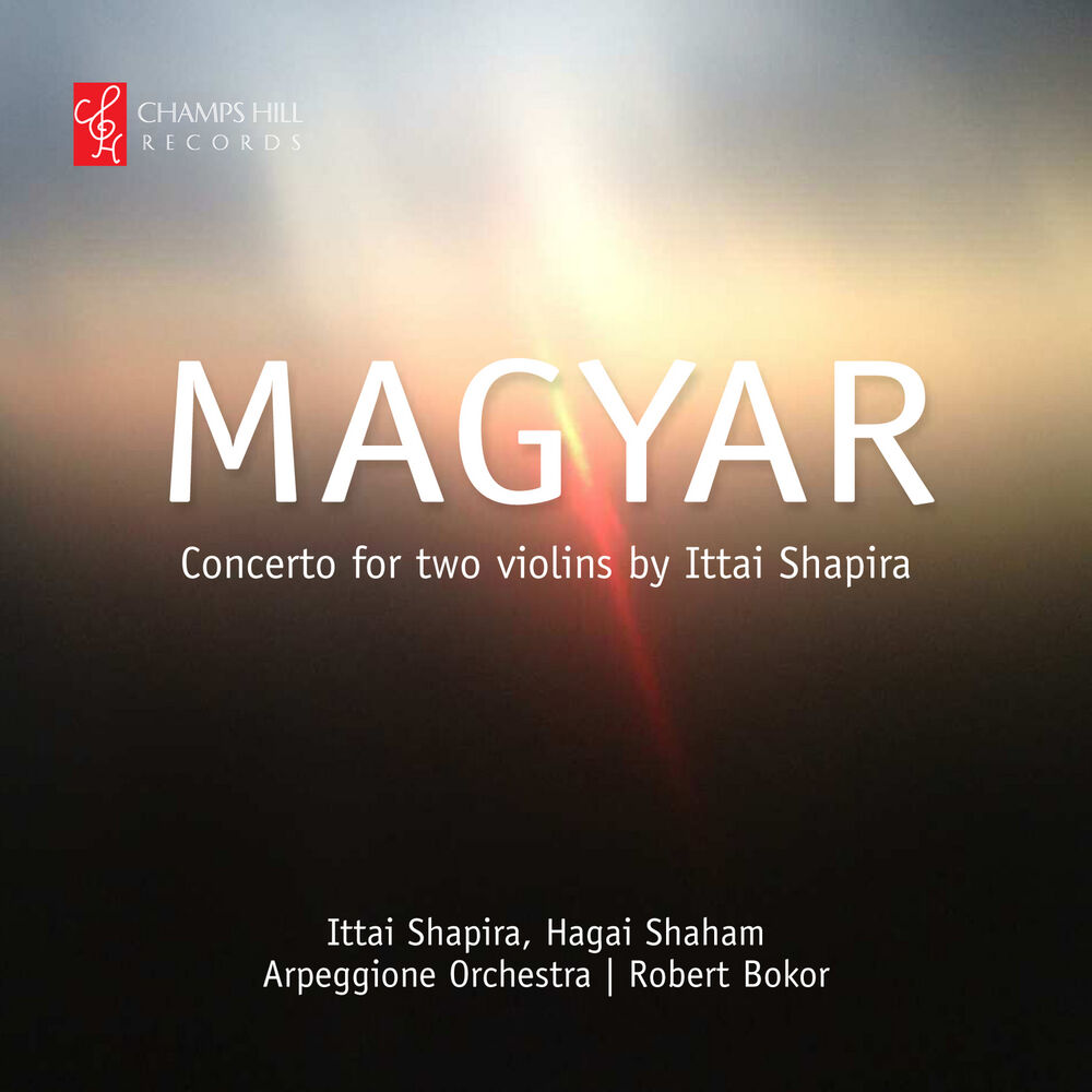 Picture of Ittai Shapira: "Magyar" Concerto for Two Violins