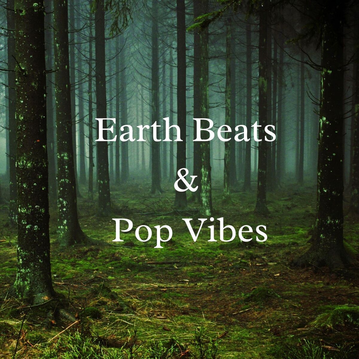 Album cover of Earth Beats & Pop Vibes