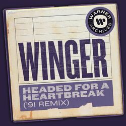 Cover of Headed for a Heartbreak ('91 Remix)