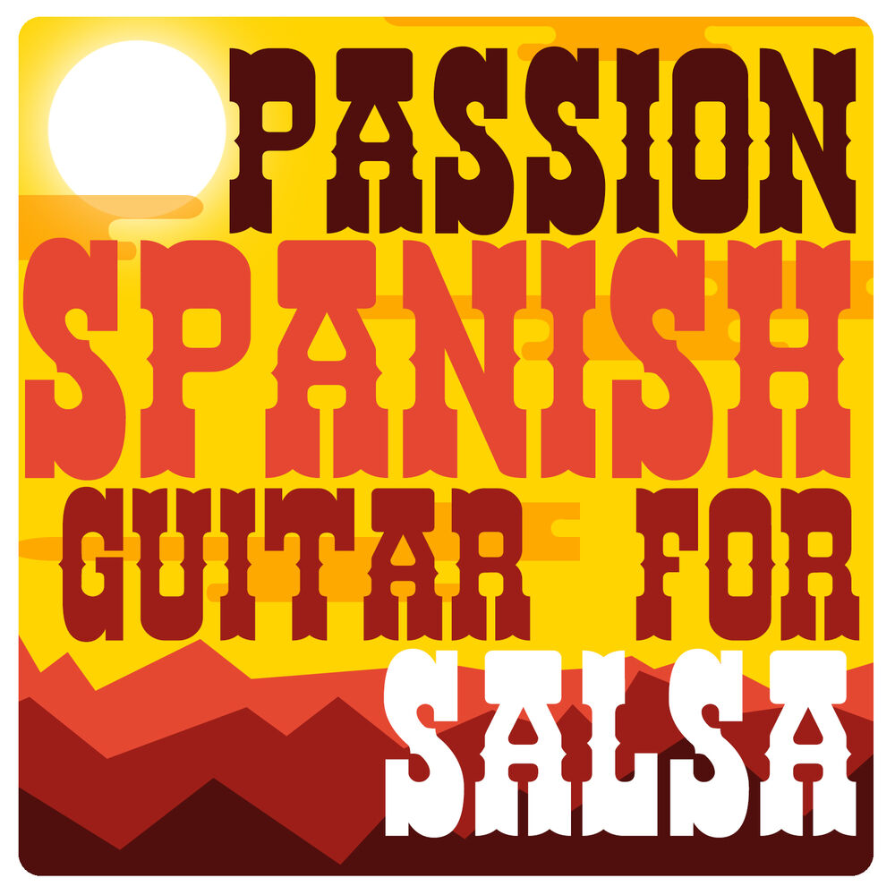 Picture of Passion: Spanish Guitar for Salsa