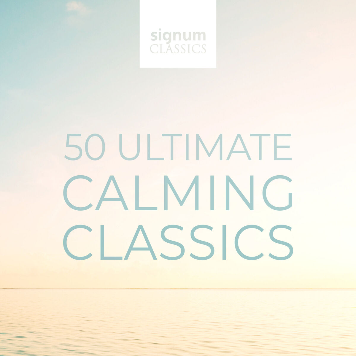 Album cover of 50 Ultimate Calming Classics