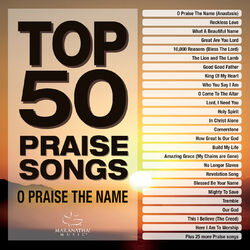 Cover of Top 50 Praise Songs - O Praise The Name