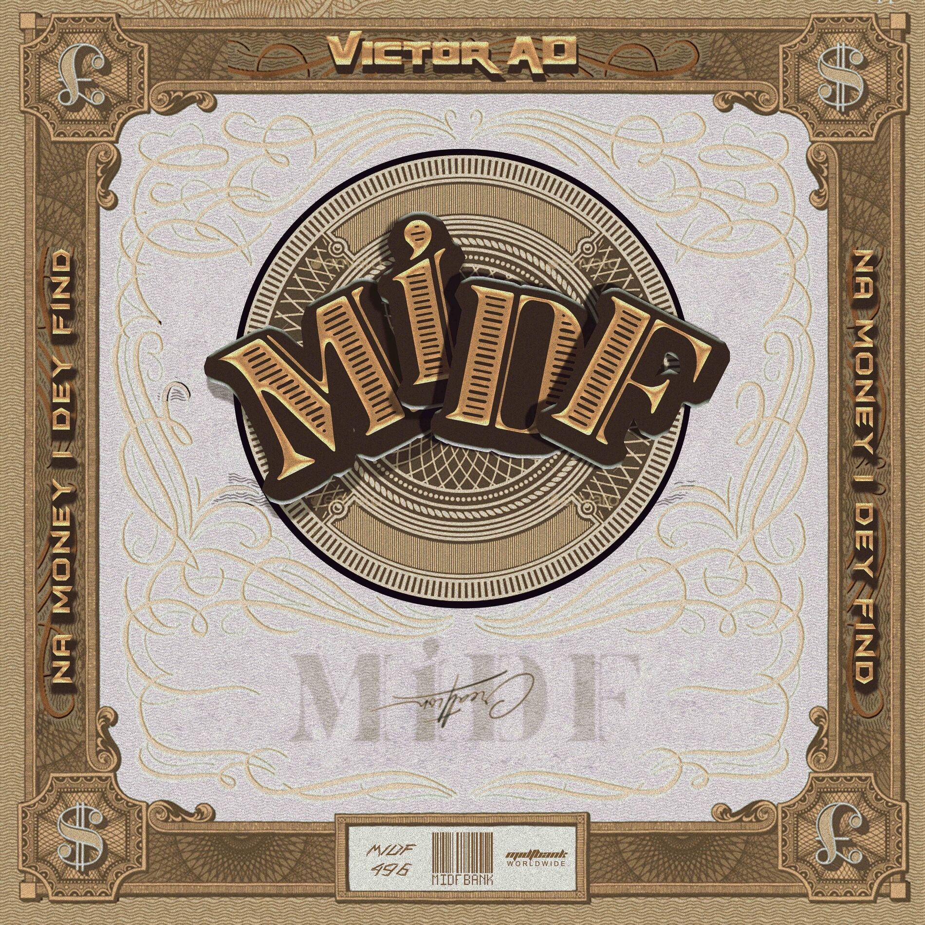 Album cover of MIDF (Na Money I Dey Find)