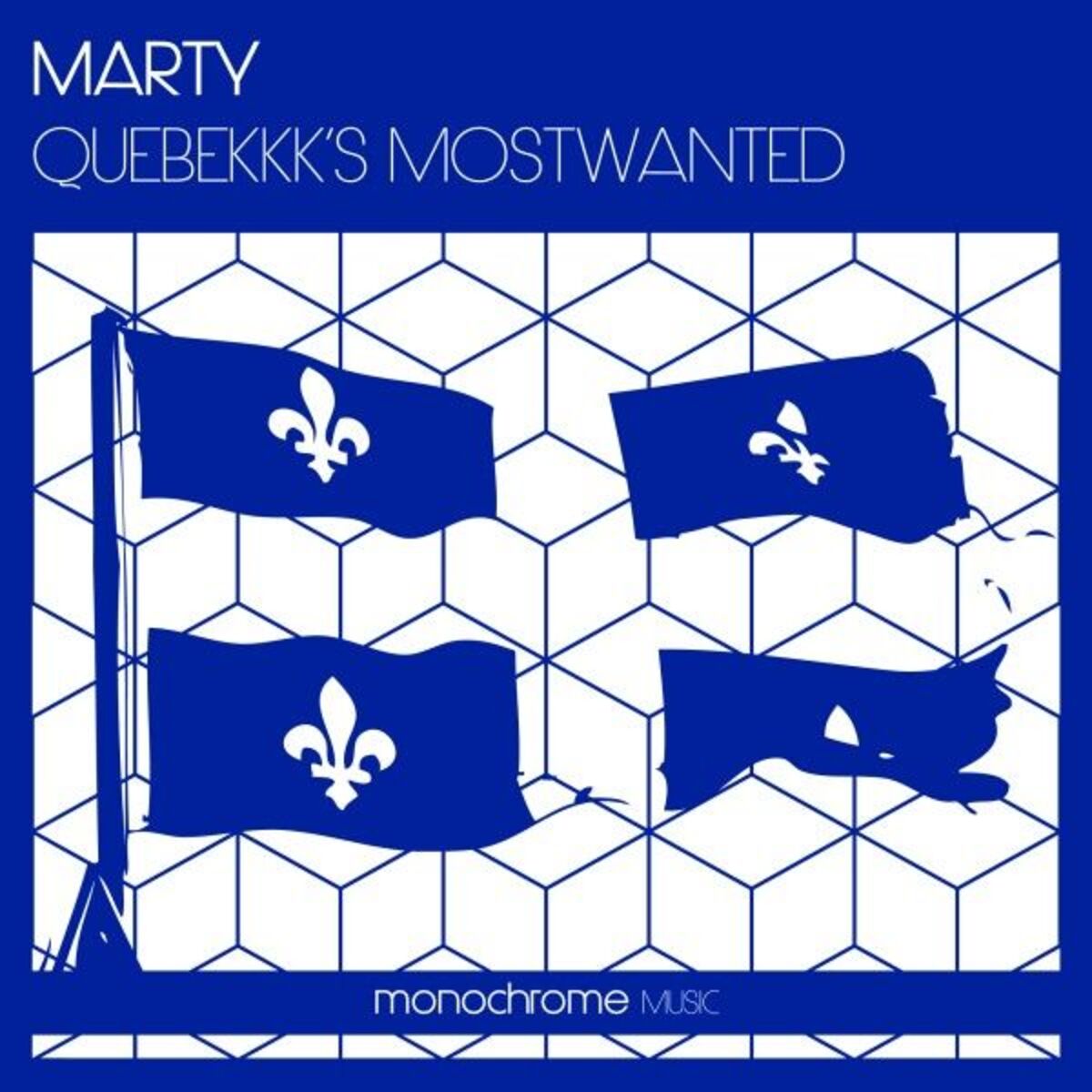 Album cover of Quebekk's Most Wanted